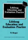 Image for Lifelong Education and Evaluation Practice: A study on the Development of a Framework for Designing Evaluation Systems at the School Stage in the Perspective of Lifelong Education