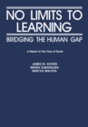 Image for No Limits to Learning: Bridging the Human Gap: The Report to the Club of Rome