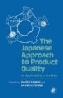 Image for The Japanese Approach To Product Quality: Its Applicability to the West