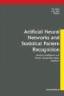 Image for Artificial Neural Networks and Statistical Pattern Recognition: Old and New Connections