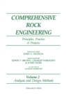 Image for Analysis and Design Methods: Comprehensive Rock Engineering: Principles, Practice and Projects