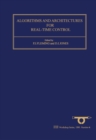 Image for Algorithms and Architectures for Real-Time Control 1991