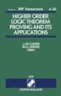 Image for Higher Order Logic Theorem Proving and its Applications: Proceedings of the IFIP TC10/WG10.2 International Workshop on Higher Order Logic Theorem Proving and its Applications - HOL &#39;92 Leuven, Belgium, 21-24 September 1992 : A-20