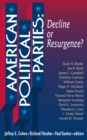 Image for American political parties: decline or resurgence?