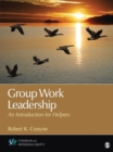Image for Group Work Leadership: An Introduction for Helpers