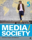 Image for Media/society: industries, images, and audiences