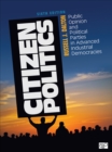 Image for Citizen politics: public opinion and political parties in advanced industrial democracies