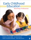 Image for Early childhood education: becoming a professional