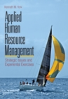 Image for Applied human resource management: strategic issues and experiential exercises