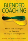 Image for Blended Coaching: Skills and Strategies to Support Principal Development