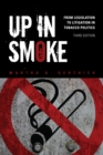 Image for Up in smoke: from legislation to litigation in tobacco politics