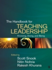 Image for The Handbook for Teaching Leadership: Knowing, Doing, and Being