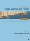 Image for Handbook of stress, coping, and health: implications for nursing research, theory, and practice