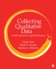 Image for Collecting Qualitative Data: A Field Manual for Applied Research