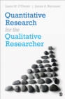 Image for Quantitative research for the qualitative researcher