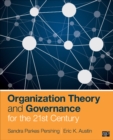 Image for Organization theory and governance for the 21st century