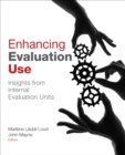 Image for Enhancing Evaluation Use: Insights from Internal Evaluation Units