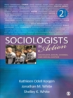 Image for Sociologists in action: sociology, social change, and social justice