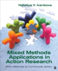 Image for Mixed methods applications in action research: from methods to community action