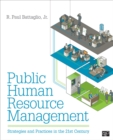 Image for Public human resource management: strategies and practices in the 21st century