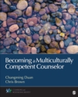 Image for Becoming a multiculturally competent counselor