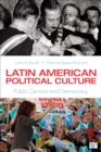 Image for Latin American political culture: public opinion and democracy