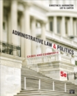 Image for Administrative law and politics: cases and comments