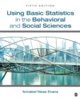 Image for Using Basic Statistics in the Behavioral and Social Sciences