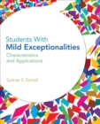 Image for Students with mild exceptionalities: characteristics and applications