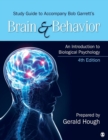 Image for Study Guide to Accompany Bob Garrett’s Brain &amp; Behavior: An Introduction to Biological Psychology