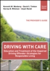 Image for Driving With Care: Education and Treatment of the Impaired Driving Offender-Strategies for Responsible Living