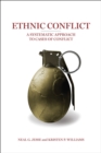Image for Ethnic conflict: a systematic approach to cases of conflict