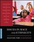 Image for Issues in race and ethnicity  : selections from CQ Researcher