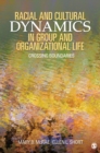 Image for Racial and cultural dynamics in group and organizational life: crossing boundaries