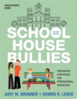 Image for SCHOOL HOUSE BULLIES FACILITATORS GUIDE