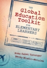 Image for The Global Education Toolkit for Elementary Learners