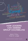 Image for How Leaders Can Assess Group Counseling