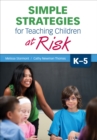 Image for Simple strategies for teaching children at risk, K-5