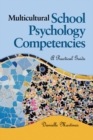 Image for Multicultural school psychology competencies: a practical guide