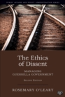 Image for The ethics of dissent: managing guerrilla government