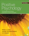 Image for Positive psychology: the scientific and practical explorations of human strengths