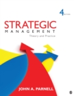 Image for Strategic management: theory and practice