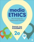 Image for Media ethics: key principles for responsible practice