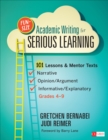 Image for Fun-Size Academic Writing for Serious Learning: 95 Narrative, Opinion/argument &amp; Informative/explanatory Craft Lessons, Grades 4-9