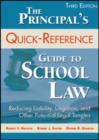Image for The Principal&#39;s Quick-Reference Guide to School Law