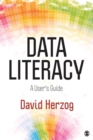 Image for Data literacy  : a user&#39;s guide