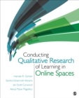 Image for Conducting qualitative research of learning in online spaces
