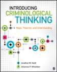Image for Introducing criminological thinking  : maps, theories, and understanding