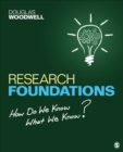 Image for Research Foundations: How Do We Know What We Know?