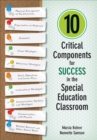Image for 10 critical components for success in the special education classroom
